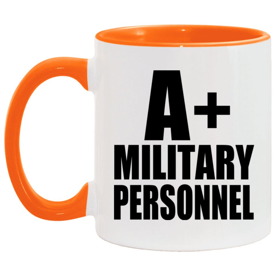 A+ Military Personnel - 11oz Accent Mug Orange