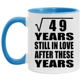 7th Anniversary Square Root of 49 Years Still In Love - 11oz Accent Mug Blue