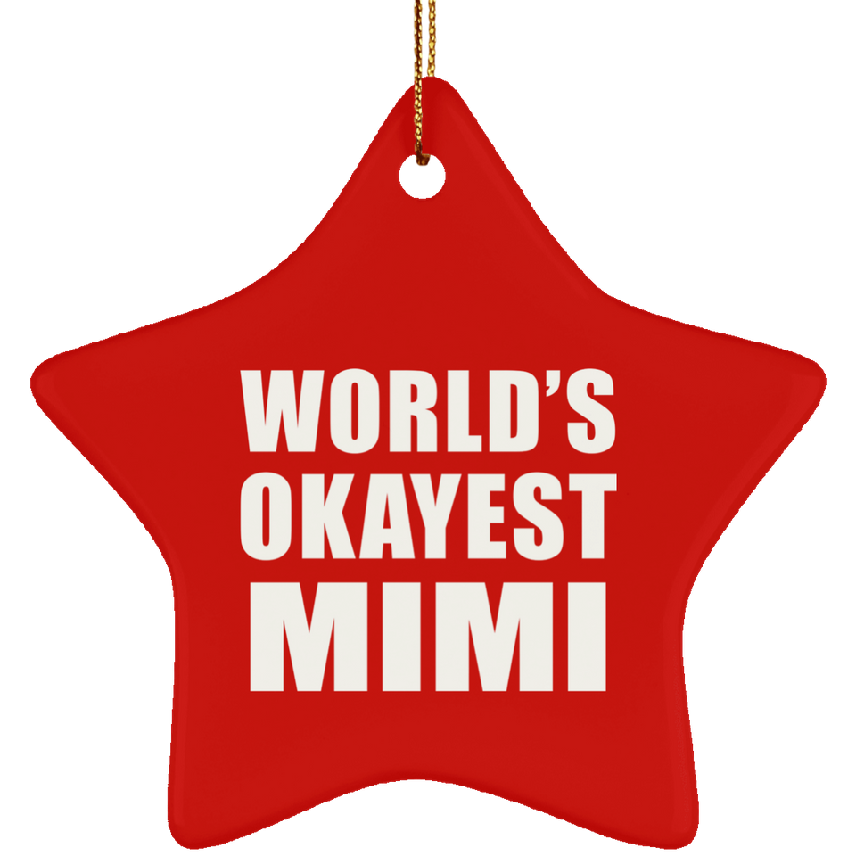 World's Okayest Mimi - Star Ornament