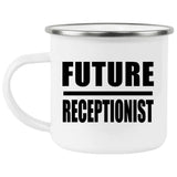 Future Receptionist - 12oz Camping Mug