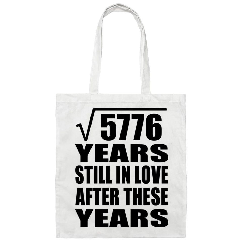 76th Anniversary Square Root of 5776 Years Still In Love - Tote Bag White