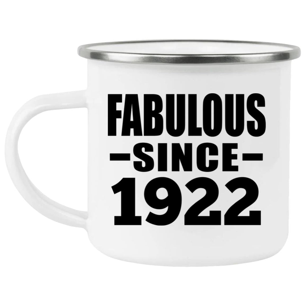 102nd Birthday Fabulous Since 1922 - 12oz Camping Mug