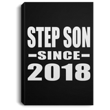 Step Son Since 2018 - Canvas Portrait