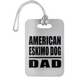 American Eskimo Dog Dad - Luggage Bag Tag