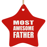 Most Awesome Father - Star Ornament