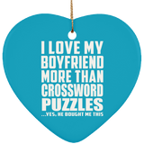 I Love My Boyfriend More Than Crossword Puzzles - Heart Ornament