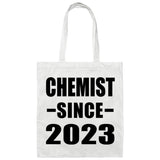 Chemist Since 2023 - Tote Bag White