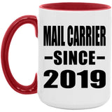 Mail Carrier Since 2019 - 15oz Accent Mug Red