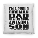 Proud Fireman Dad Of Awesome Son - Throw Pillow