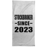 Stockbroker Since 2023 - Hand Towel