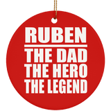 Ruben The Dad The Hero The Legend - Circle Ornament
