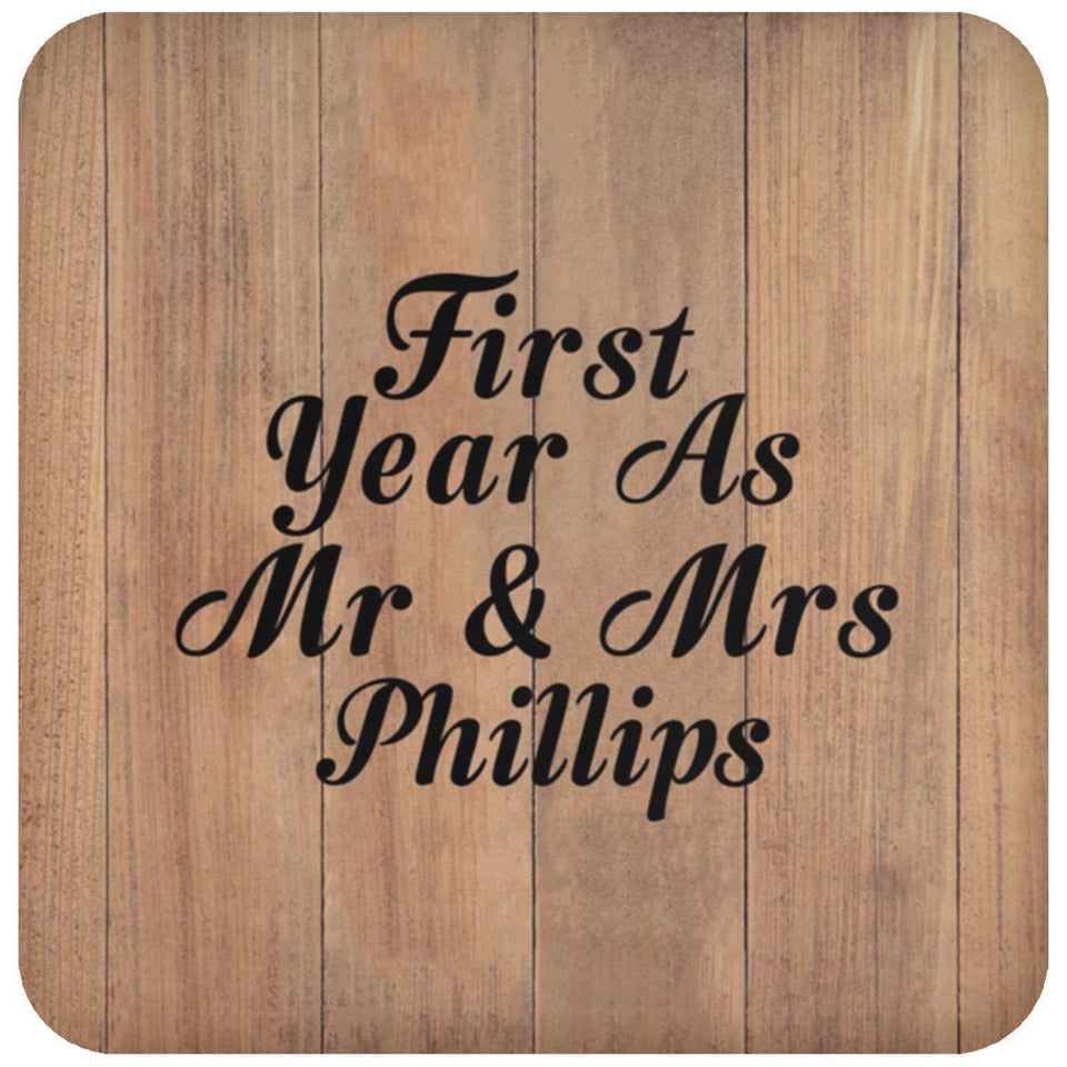 First Year As Mr & Mrs Phillips - Drink Coaster C