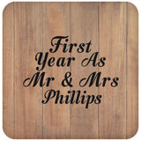 First Year As Mr & Mrs Phillips - Drink Coaster C
