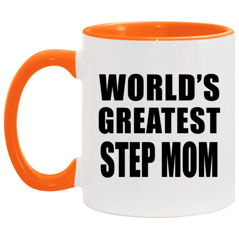 World's Greatest Step Mom - 11oz Accent Mug Orange
