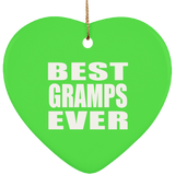 Best Gramps Ever - Heart Ornament
