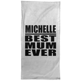 Michelle Best Mum Ever - Hand Towel