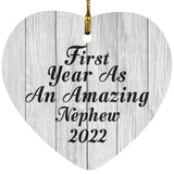 First Year As An Amazing Nephew 2022 - Heart Ornament F