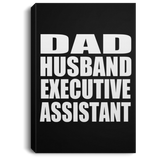 Dad Husband Executive Assistant - Canvas Portrait