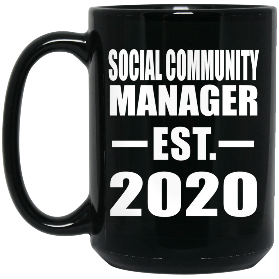 Social Community Manager Established EST. 2020 - 15oz Coffee Mug Black