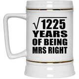 35th Anniversary Square Root of 1225 Years of Being Mrs Right - Beer Stein