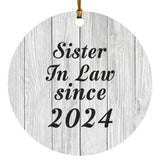 Sister In Law Since 2024 - Circle Ornament F