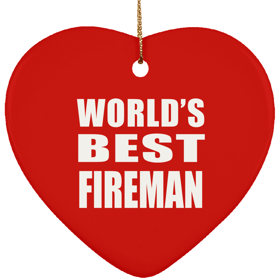 World's Best Fireman - Heart Ornament
