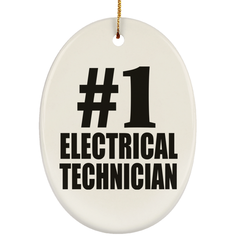 Number One #1 Electrical Technician - Oval Ornament