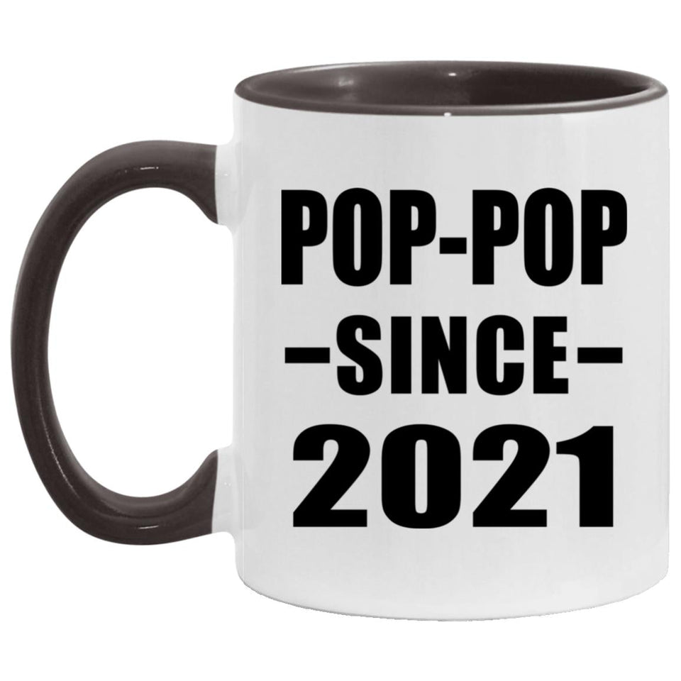Pop-Pop Since 2021 - 11oz Accent Mug Black