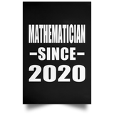 Mathematician Since 2020 - Poster Portrait