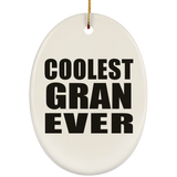 Coolest Gran Ever - Oval Ornament