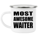 Most Awesome Waiter - 12oz Camping Mug