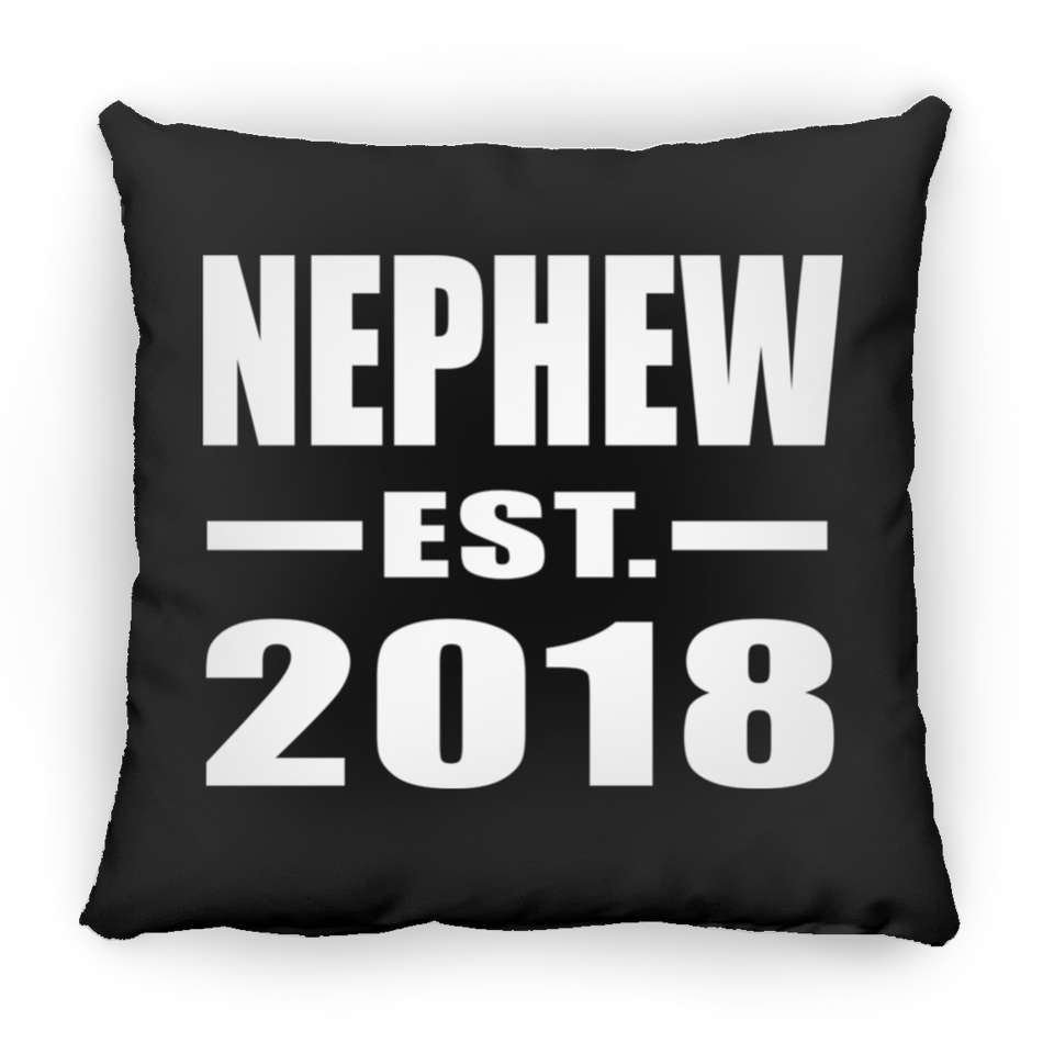 Nephew Established EST. 2018 - Throw Pillow Black