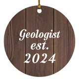 Geologist Established Est. 2024 - Circle Ornament D