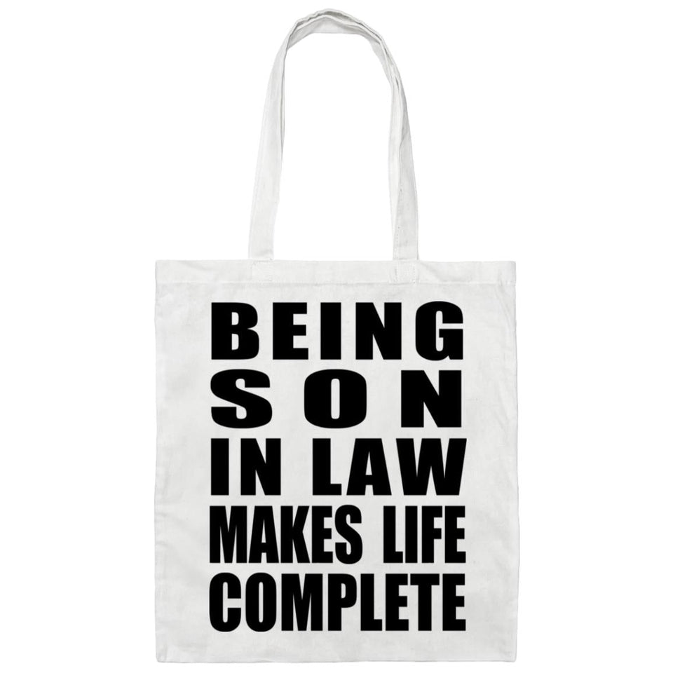 Being Son In Law Makes Life Complete - Tote Bag White