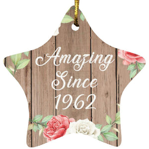 62nd Birthday Amazing Since 1962 - Star Ornament B