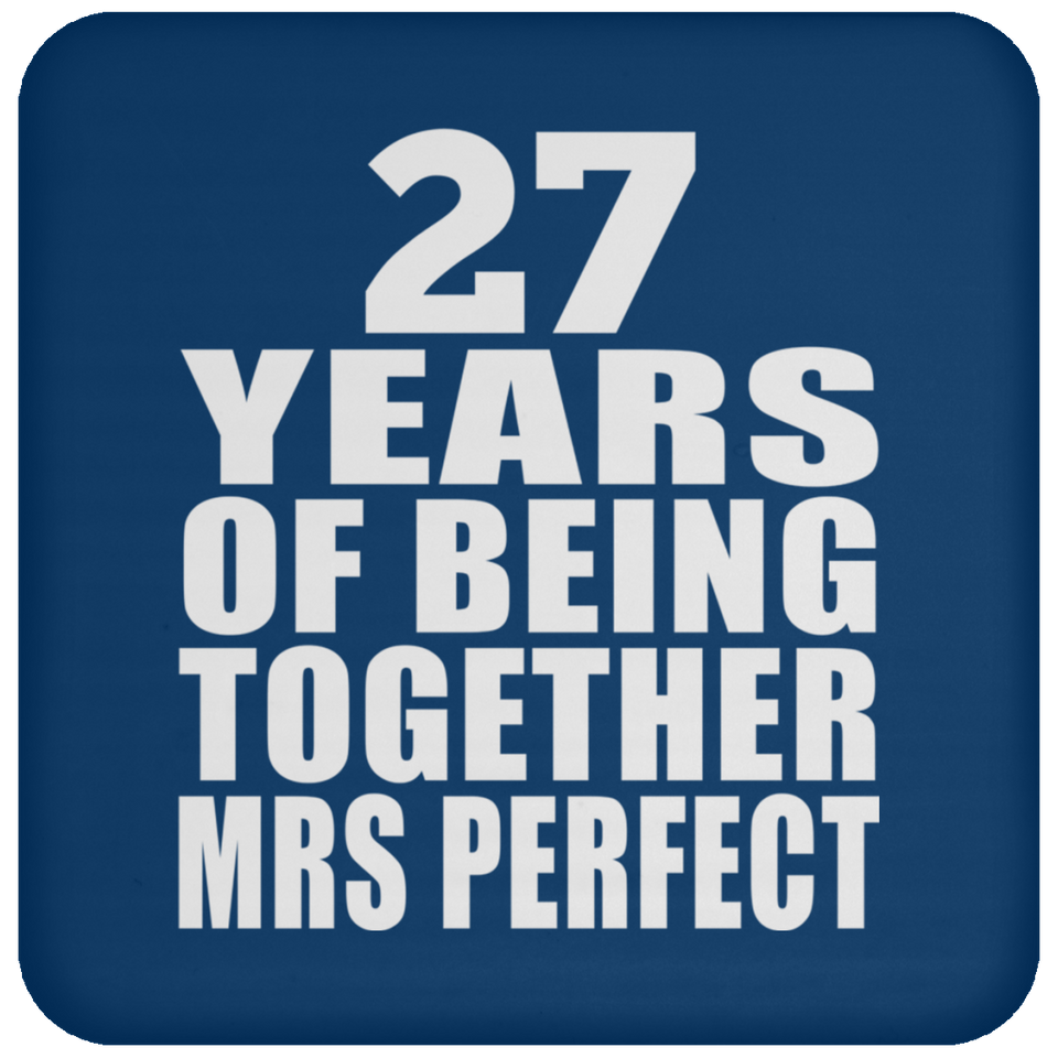 27th Anniversary 27 Years Of Being Mrs Perfect - Drink Coaster