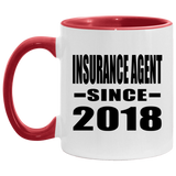 Insurance Agent Since 2018 - 11oz Accent Mug Red