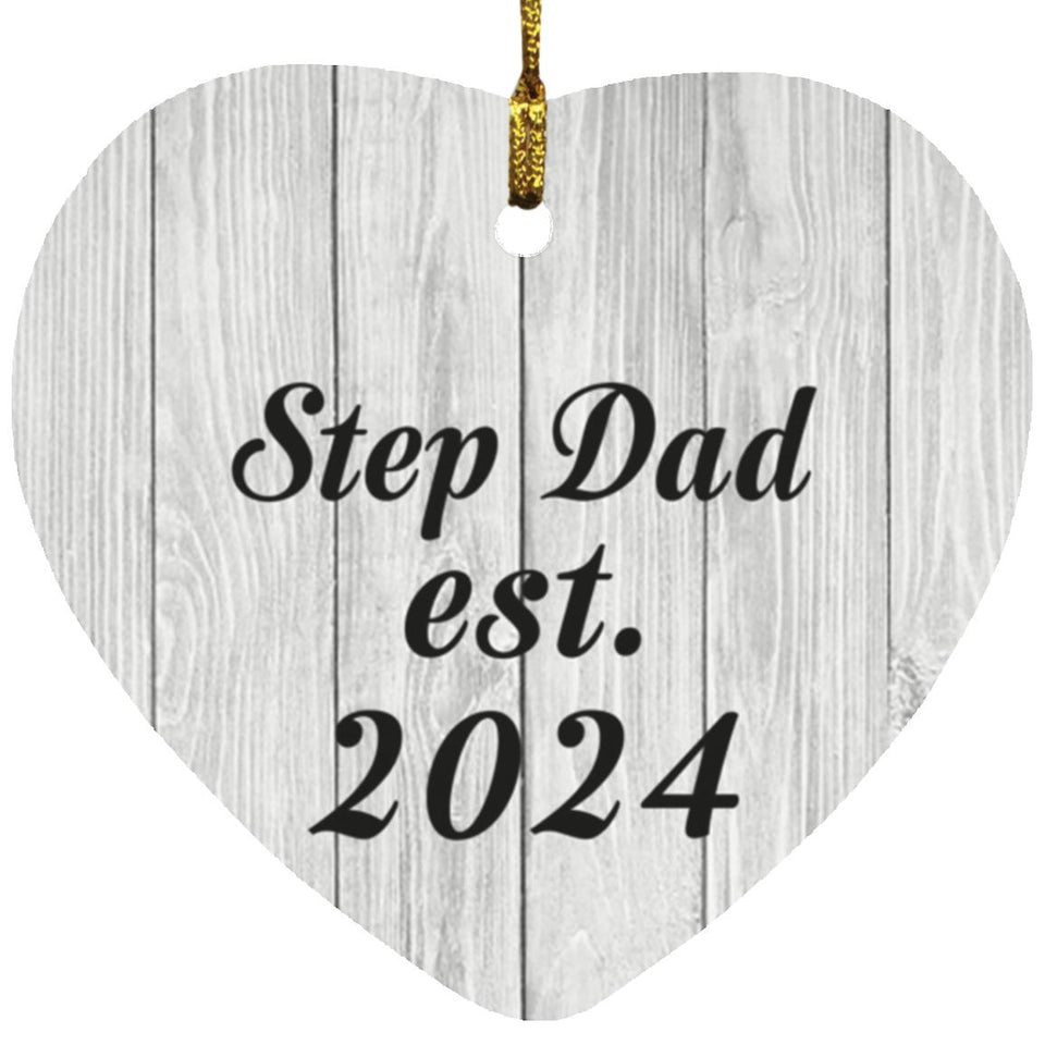 Step Dad Established Est. 2024 - Heart Ornament F