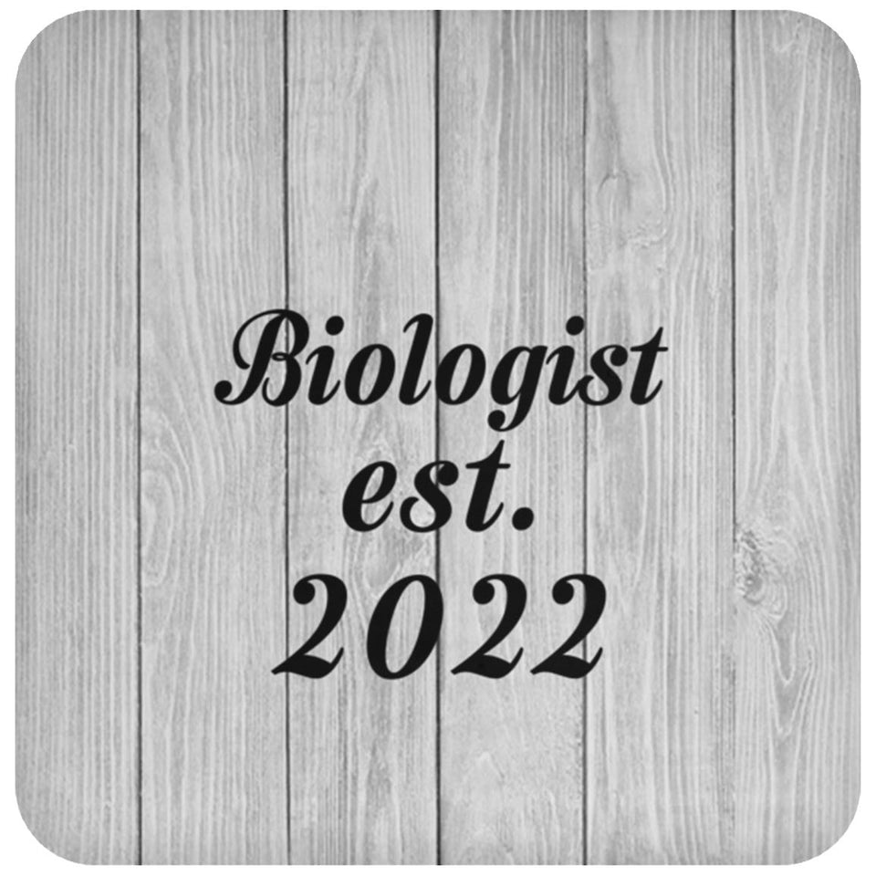 Biologist Established Est. 2022 - Drink Coaster F