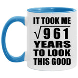 31st Birthday Took Square Root of 961 Years To Look Good - 11oz Accent Mug Blue