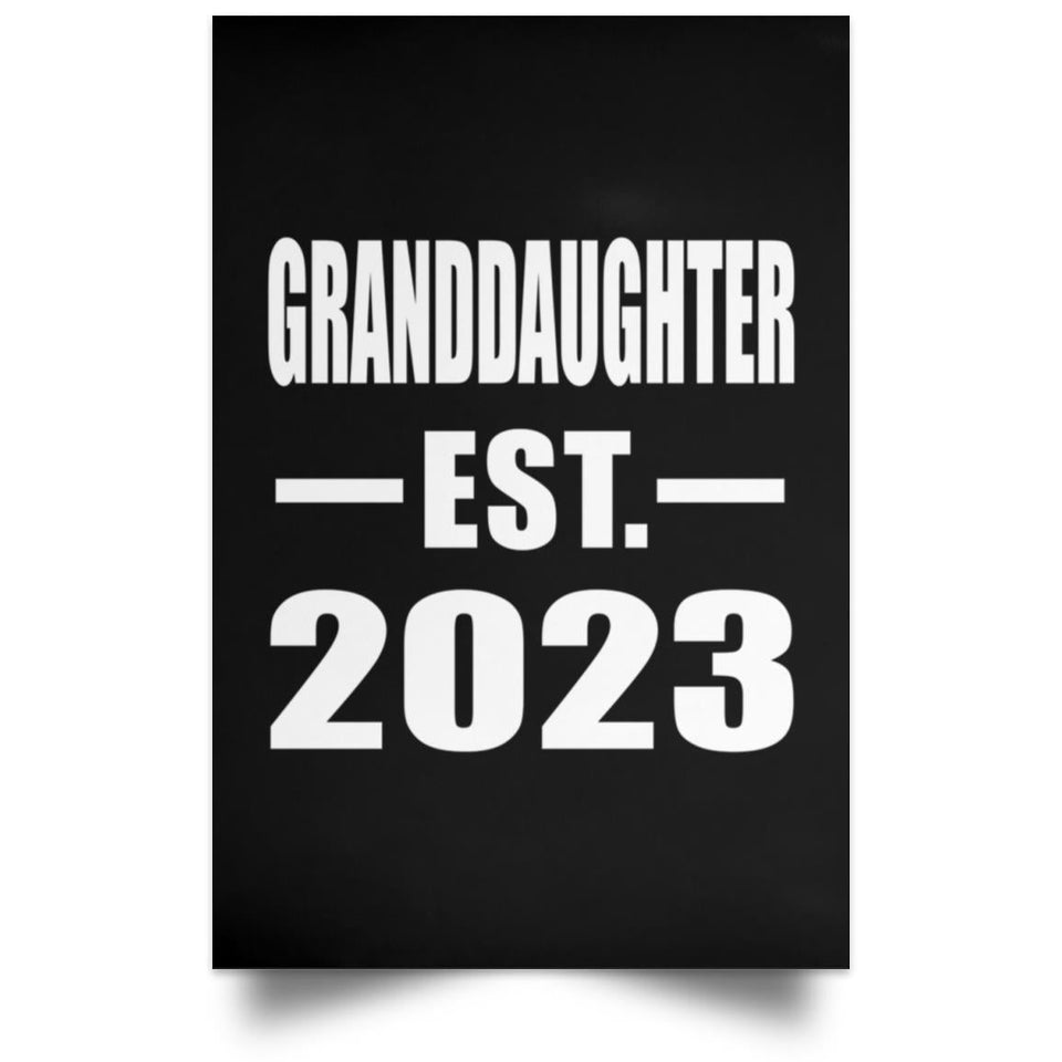Granddaughter Established EST. 2023 - Poster Portrait
