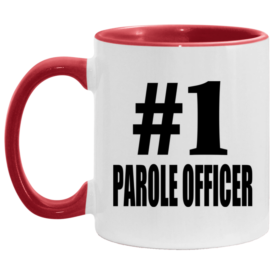 Number One #1 Parole Officer - 11oz Accent Mug Red