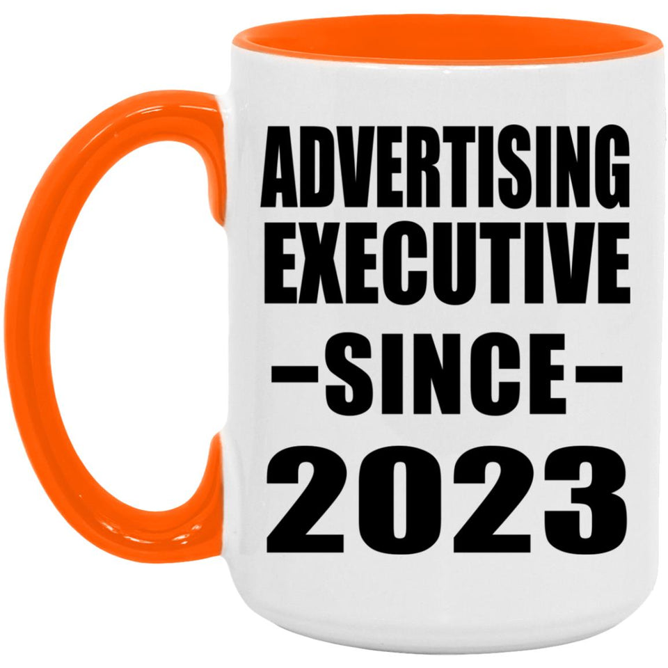 Advertising Executive Since 2023 - 15oz Accent Mug Orange