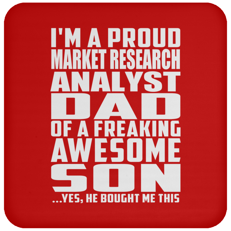 Proud Market Research Analyst Dad Of Awesome Son - Drink Coaster