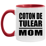 Coton De Tulear Mom - 11oz Accent Mug Red