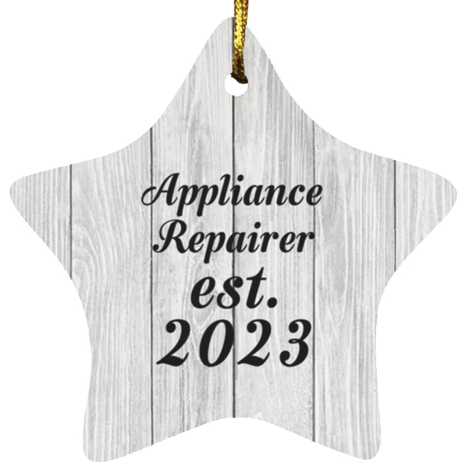 Appliance Repairer Established Est. 2023 - Star Ornament F