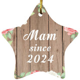 Mam Since 2024 - Star Ornament B