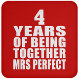 4th Anniversary 4 Years Of Being Mrs Perfect - Drink Coaster