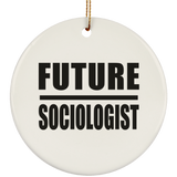 Future Sociologist - Circle Ornament