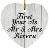 First Year As Mr & Mrs Rivera - Heart Ornament F
